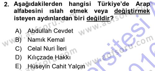 Çağdaş Türk Edebiyatları 1 Dersi 2015 - 2016 Yılı (Final) Dönem Sonu Sınav Soruları 2. Soru