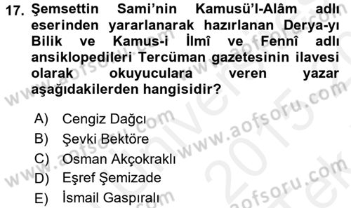 Çağdaş Türk Edebiyatları 1 Dersi 2015 - 2016 Yılı Tek Ders Sınav Soruları 17. Soru