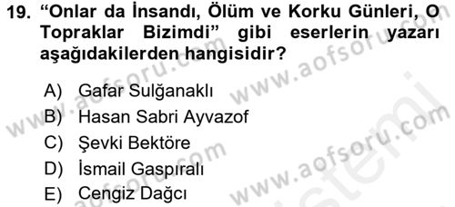 Çağdaş Türk Edebiyatları 1 Dersi 2015 - 2016 Yılı Tek Ders Sınav Soruları 19. Soru