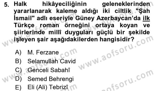 Çağdaş Türk Edebiyatları 1 Dersi 2016 - 2017 Yılı 3 Ders Sınav Soruları 5. Soru
