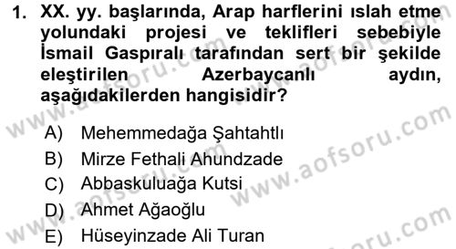 Çağdaş Türk Edebiyatları 1 Dersi Ara Sınavı Deneme Sınav Soruları 1. Soru