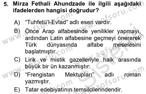 Çağdaş Türk Edebiyatları 1 Dersi 2016 - 2017 Yılı (Vize) Ara Sınav Soruları 5. Soru