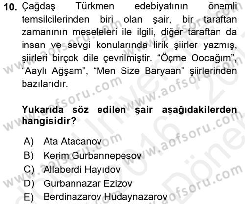 Çağdaş Türk Edebiyatları 1 Dersi 2016 - 2017 Yılı (Final) Dönem Sonu Sınav Soruları 10. Soru