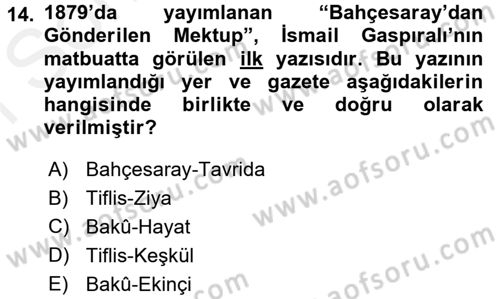 Çağdaş Türk Edebiyatları 1 Dersi 2016 - 2017 Yılı (Final) Dönem Sonu Sınav Soruları 14. Soru