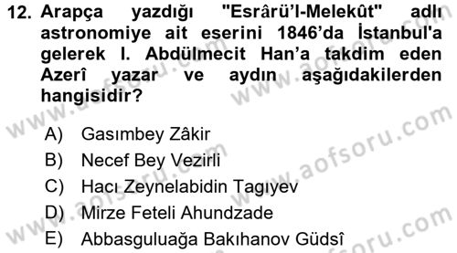 Çağdaş Türk Edebiyatları 1 Dersi 2017 - 2018 Yılı (Vize) Ara Sınav Soruları 12. Soru
