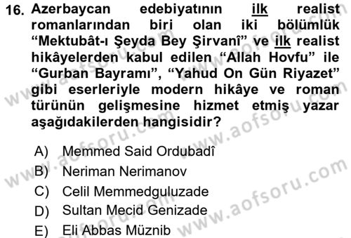 Çağdaş Türk Edebiyatları 1 Dersi 2017 - 2018 Yılı (Vize) Ara Sınav Soruları 16. Soru