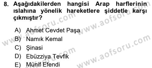 Çağdaş Türk Edebiyatları 1 Dersi 2017 - 2018 Yılı (Vize) Ara Sınav Soruları 8. Soru