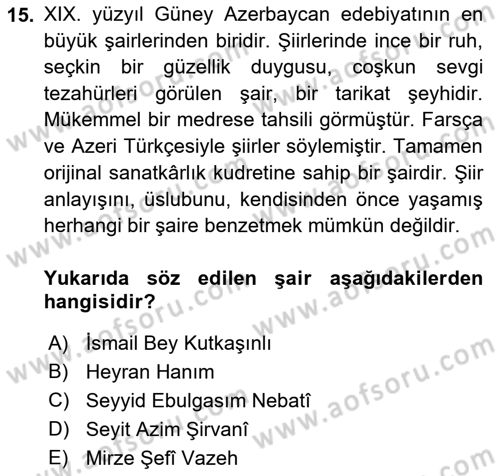Çağdaş Türk Edebiyatları 1 Dersi 2018 - 2019 Yılı (Vize) Ara Sınav Soruları 15. Soru