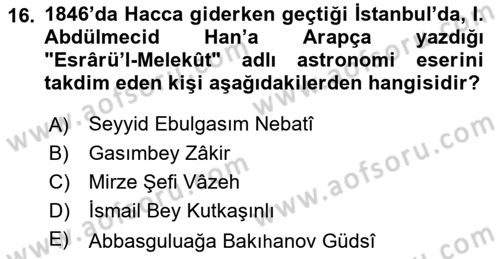 Çağdaş Türk Edebiyatları 1 Dersi 2018 - 2019 Yılı (Vize) Ara Sınav Soruları 16. Soru