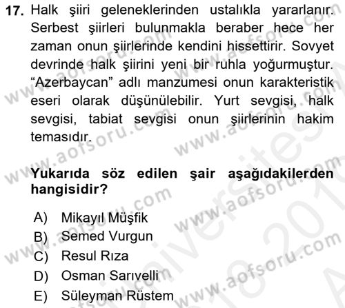 Çağdaş Türk Edebiyatları 1 Dersi 2018 - 2019 Yılı (Vize) Ara Sınav Soruları 17. Soru