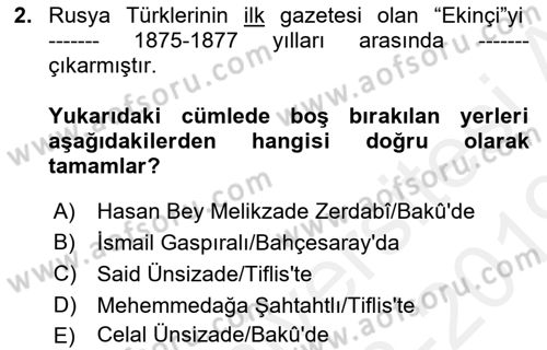 Çağdaş Türk Edebiyatları 1 Dersi 2018 - 2019 Yılı (Vize) Ara Sınav Soruları 2. Soru