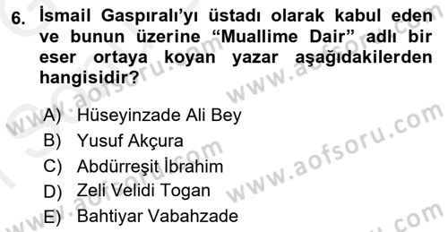 Çağdaş Türk Edebiyatları 1 Dersi 2018 - 2019 Yılı (Final) Dönem Sonu Sınavı 6. Soru