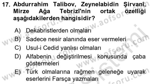 Çağdaş Türk Edebiyatları 1 Dersi Ara Sınavı Deneme Sınav Soruları 17. Soru
