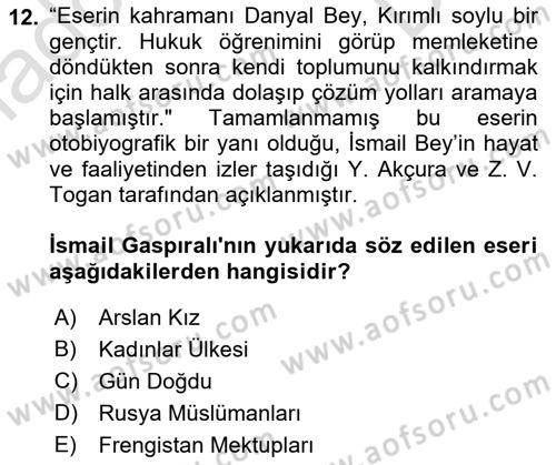 Çağdaş Türk Edebiyatları 1 Dersi 2019 - 2020 Yılı (Final) Dönem Sonu Sınav Soruları 12. Soru