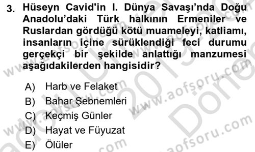 Çağdaş Türk Edebiyatları 1 Dersi 2019 - 2020 Yılı (Final) Dönem Sonu Sınav Soruları 3. Soru