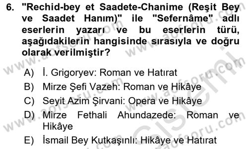 Çağdaş Türk Edebiyatları 1 Dersi 2020 - 2021 Yılı Yaz Okulu Sınav Soruları 6. Soru