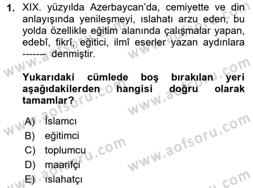 Çağdaş Türk Edebiyatları 1 Dersi 2021 - 2022 Yılı (Vize) Ara Sınav Soruları 1. Soru