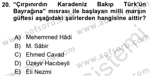 Çağdaş Türk Edebiyatları 1 Dersi 2021 - 2022 Yılı (Vize) Ara Sınav Soruları 20. Soru