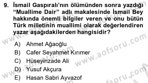 Çağdaş Türk Edebiyatları 1 Dersi 2021 - 2022 Yılı (Final) Dönem Sonu Sınav Soruları 9. Soru