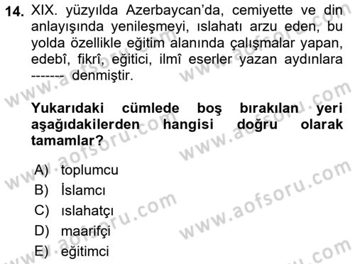 Çağdaş Türk Edebiyatları 1 Dersi 2021 - 2022 Yılı Yaz Okulu Sınav Soruları 14. Soru