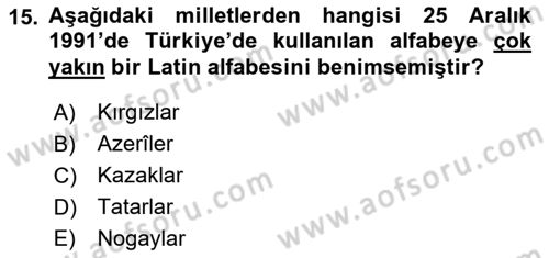 Çağdaş Türk Edebiyatları 1 Dersi 2021 - 2022 Yılı Yaz Okulu Sınav Soruları 15. Soru