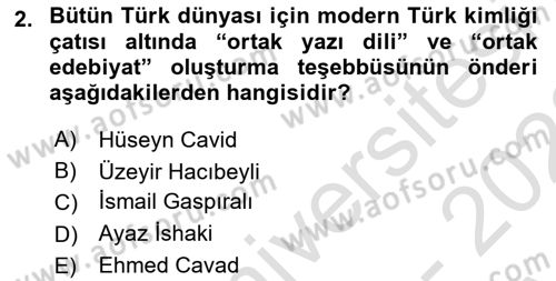 Çağdaş Türk Edebiyatları 1 Dersi 2022 - 2023 Yılı (Vize) Ara Sınav Soruları 2. Soru