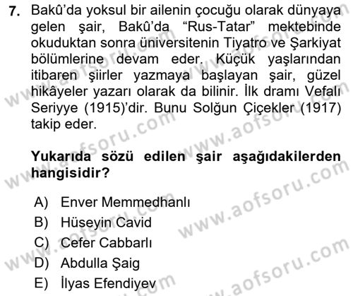 Çağdaş Türk Edebiyatları 1 Dersi 2022 - 2023 Yılı (Final) Dönem Sonu Sınav Soruları 7. Soru