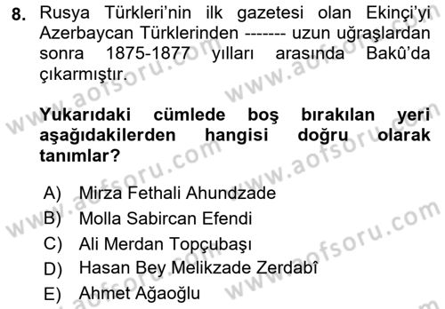 Çağdaş Türk Edebiyatları 1 Dersi 2022 - 2023 Yılı (Final) Dönem Sonu Sınav Soruları 8. Soru