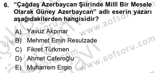 Çağdaş Türk Edebiyatları 1 Dersi 2022 - 2023 Yılı Yaz Okulu Sınav Soruları 6. Soru