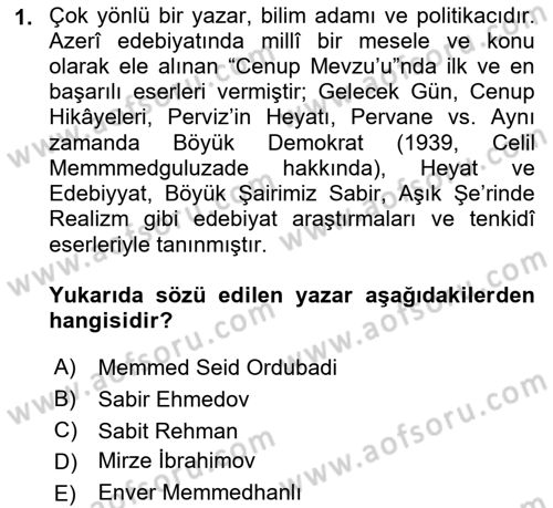 Çağdaş Türk Edebiyatları 1 Dersi Ara Sınavı Deneme Sınav Soruları 1. Soru