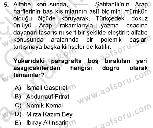 Çağdaş Türk Edebiyatları 1 Dersi Ara Sınavı Deneme Sınav Soruları 5. Soru