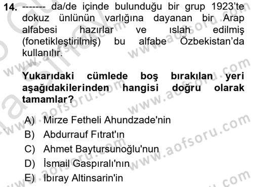 Çağdaş Türk Edebiyatları 1 Dersi Ara Sınavı Deneme Sınav Soruları 14. Soru