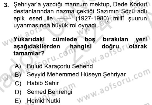 Çağdaş Türk Edebiyatları 1 Dersi 2024 - 2025 Yılı (Vize) Ara Sınav Soruları 3. Soru