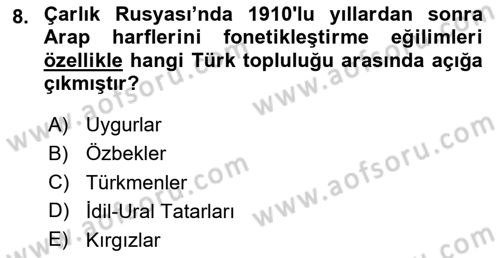 Çağdaş Türk Edebiyatları 1 Dersi Ara Sınavı Deneme Sınav Soruları 8. Soru