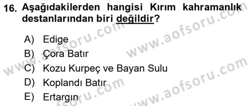Çağdaş Türk Edebiyatları 1 Dersi 2024 - 2025 Yılı (Final) Dönem Sonu Sınav Soruları 16. Soru