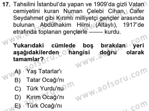 Çağdaş Türk Edebiyatları 1 Dersi 2024 - 2025 Yılı Yaz Okulu Sınav Soruları 17. Soru