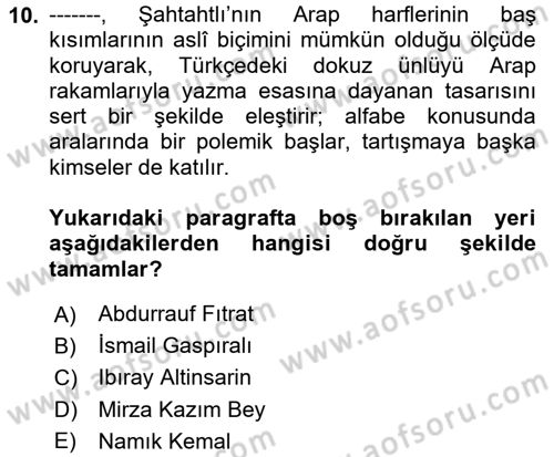Çağdaş Türk Edebiyatları 1 Dersi 2025 - 2026 Yılı (Vize) Ara Sınav Soruları 10. Soru