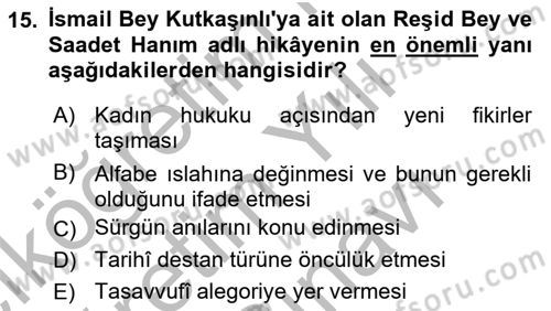 Çağdaş Türk Edebiyatları 1 Dersi 2025 - 2026 Yılı (Vize) Ara Sınav Soruları 15. Soru
