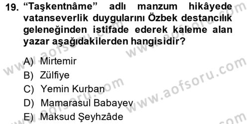 Çağdaş Türk Edebiyatları 2 Dersi 2013 - 2014 Yılı (Vize) Ara Sınav Soruları 19. Soru