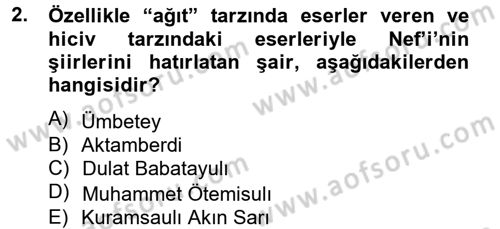 Çağdaş Türk Edebiyatları 2 Dersi 2013 - 2014 Yılı Tek Ders Sınav Soruları 2. Soru