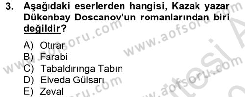 Çağdaş Türk Edebiyatları 2 Dersi 2013 - 2014 Yılı Tek Ders Sınav Soruları 3. Soru
