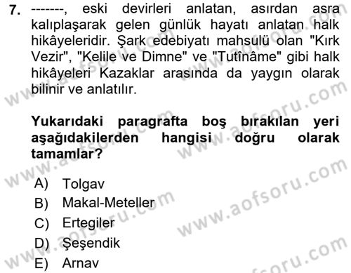 Çağdaş Türk Edebiyatları 2 Dersi 2018 - 2019 Yılı (Vize) Ara Sınav Soruları 7. Soru