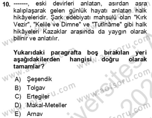 Çağdaş Türk Edebiyatları 2 Dersi 2021 - 2022 Yılı (Vize) Ara Sınav Soruları 10. Soru