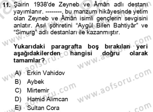 Çağdaş Türk Edebiyatları 2 Dersi 2021 - 2022 Yılı (Vize) Ara Sınav Soruları 11. Soru