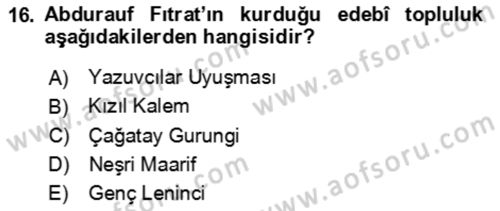 Çağdaş Türk Edebiyatları 2 Dersi 2021 - 2022 Yılı (Vize) Ara Sınav Soruları 16. Soru
