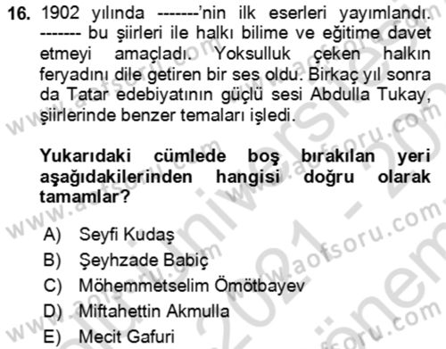 Çağdaş Türk Edebiyatları 2 Dersi 2021 - 2022 Yılı (Final) Dönem Sonu Sınav Soruları 16. Soru