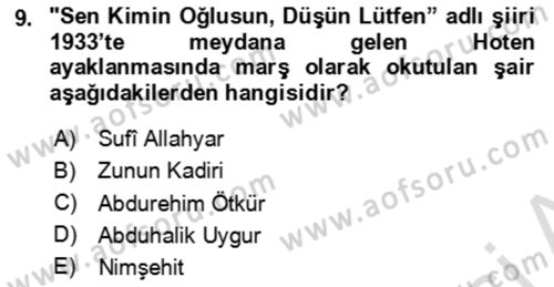 Çağdaş Türk Edebiyatları 2 Dersi 2021 - 2022 Yılı (Final) Dönem Sonu Sınav Soruları 9. Soru
