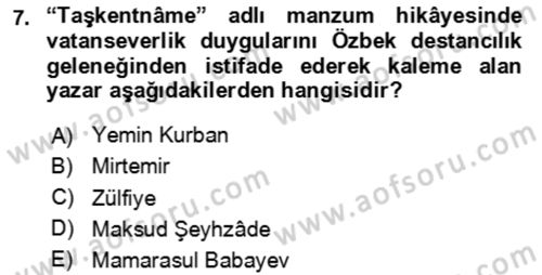 Çağdaş Türk Edebiyatları 2 Dersi 2023 - 2024 Yılı (Final) Dönem Sonu Sınav Soruları 7. Soru