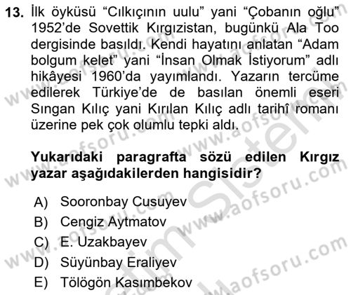 Çağdaş Türk Edebiyatları 2 Dersi Yaz Okulu Sınavı Deneme Sınav Soruları 13. Soru