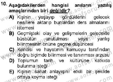 Cumhuriyet Dönemi Türk Nesri Dersi 2012 - 2013 Yılı (Final) Dönem Sonu Sınav Soruları 10. Soru